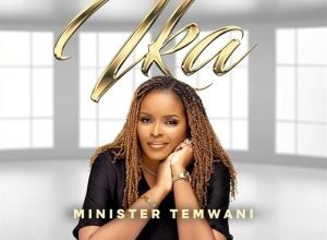 Minister Temwani - Ika Mp3 Download